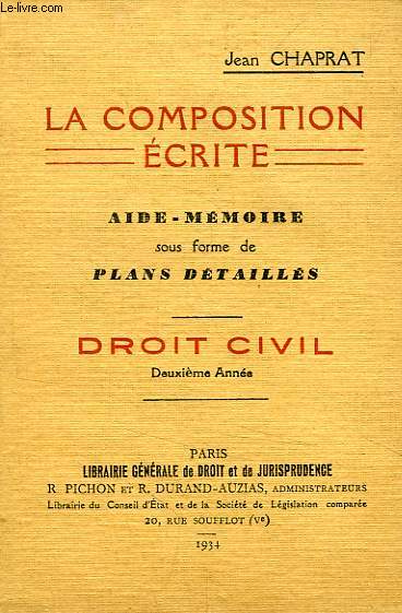 LA COMPOSITION ECRITE, AIDE-MEMOIRE, DROIT CIVIL, 2e ANNEE