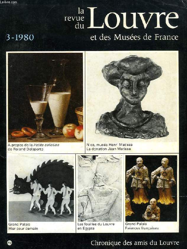LA REVUE DU LOUVRE ET DES MUSEES DE FRANCE, 3, 1980
