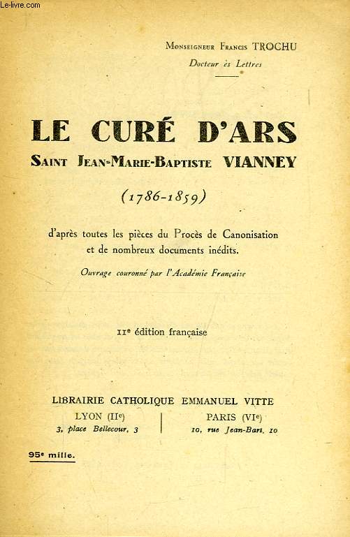 LE CURE D'ARS, SAINT JEAN-MARIE-BAPTISTE VIANNEY (1786-1859)