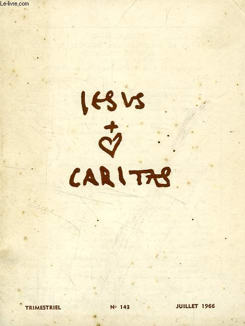 JESUS-CARITAS, N 143, JUILLET 1966