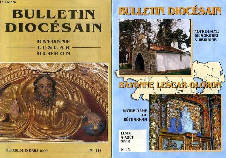 BULLETIN DIOCESAIN DE BAYONNE - LESCAR - OLORON, ANNEES 1999-2008, LOT D'ENV. 350 NUMEROS