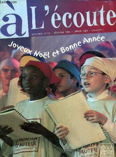 A L'ECOUTE, N 135, DEC.-JAN. 2003-2004