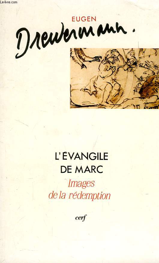L'EVANGILE DE MARC, IMAGES DE LA REDEMPTION, I, INTRODUCTION