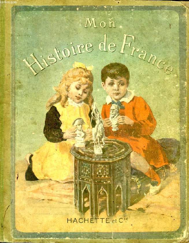 MON HISTOIRE DE FRANCE