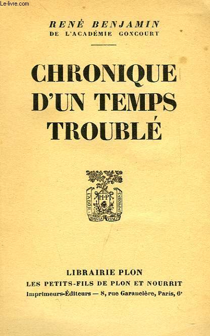 CHRONIQUE D'UN TEMPS TROUBLE