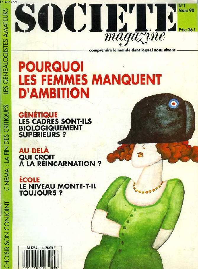 SOCIETE MAGAZINE, N 1, MARS 1990
