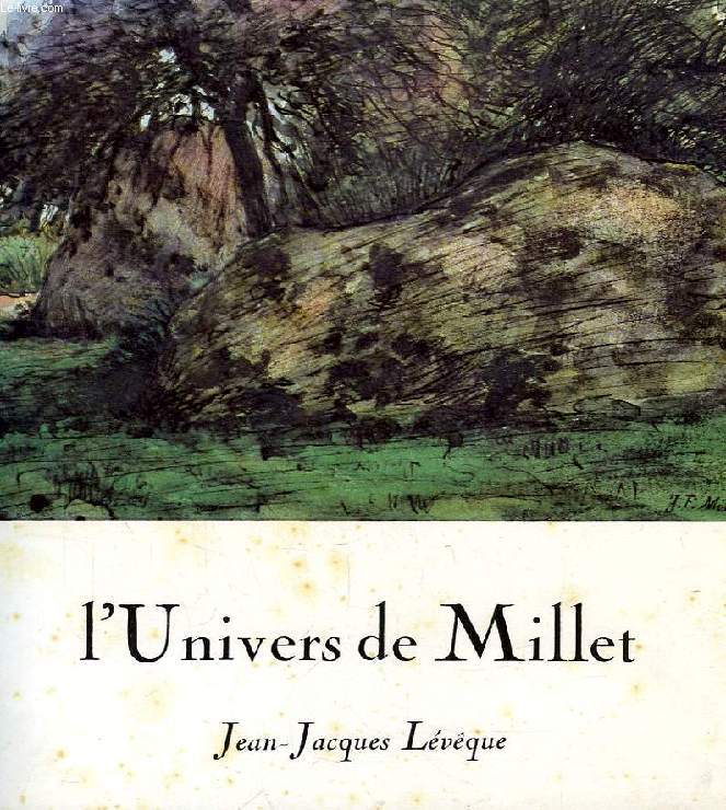 L'UNIVERS DE MILLET