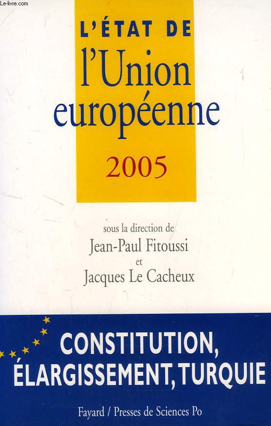 L'ETAT DE L'UNION EUROPEENNE, 2005