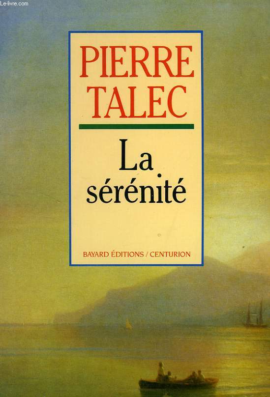 LA SERENITE