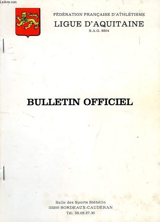 F.F.A., LIGUE D'AQUITAINE, BULLETIN OFFICIEL, N 77, MARS 1988