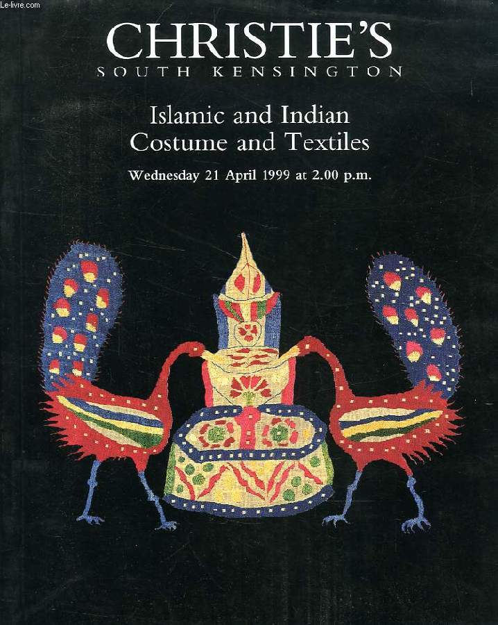 CHRISTIE'S, ISLAMIC AND INDIAN COSTUME AND TEXTILES (CATALOGUE)