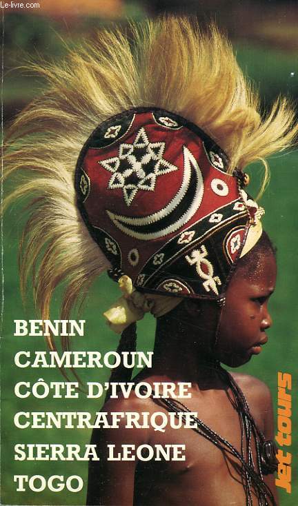 BENIN, COTE-D'IVOIRE, SIERRA LEONE, TOGO, CAMEROUN, REPUBLIQUE CENTRAFRICAINE