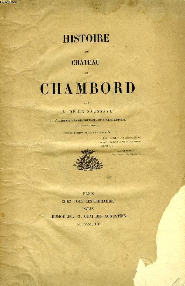HISTOIRE DU CHATEAU DE CHAMBORD