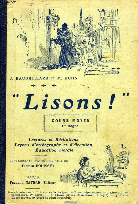 'LISONS !'; LECONS DE LECTURE ET DE LANGAGE, COURS MOYEN 1er DEGRE