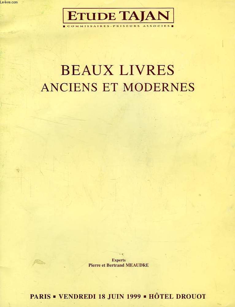 BEAUX LIVRES ANCIENS ET MODERNES (CATALOGUE)