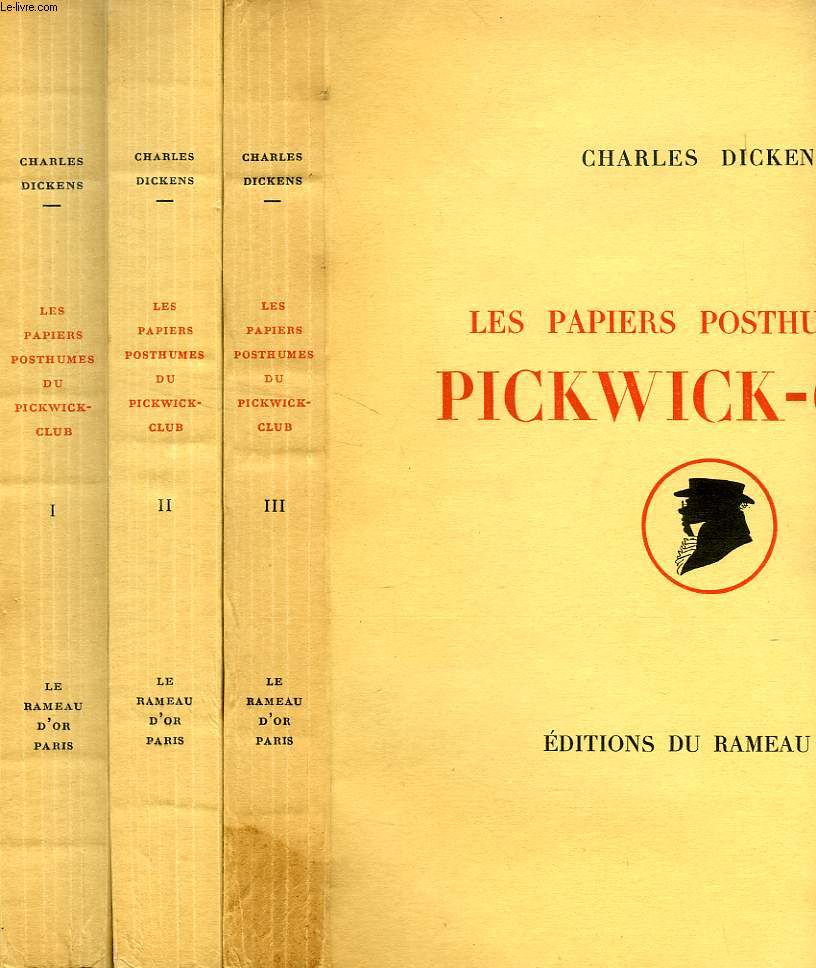 LES PAPIERS POSTHUMES DU PICKWICK-CLUB, 3 TOMES