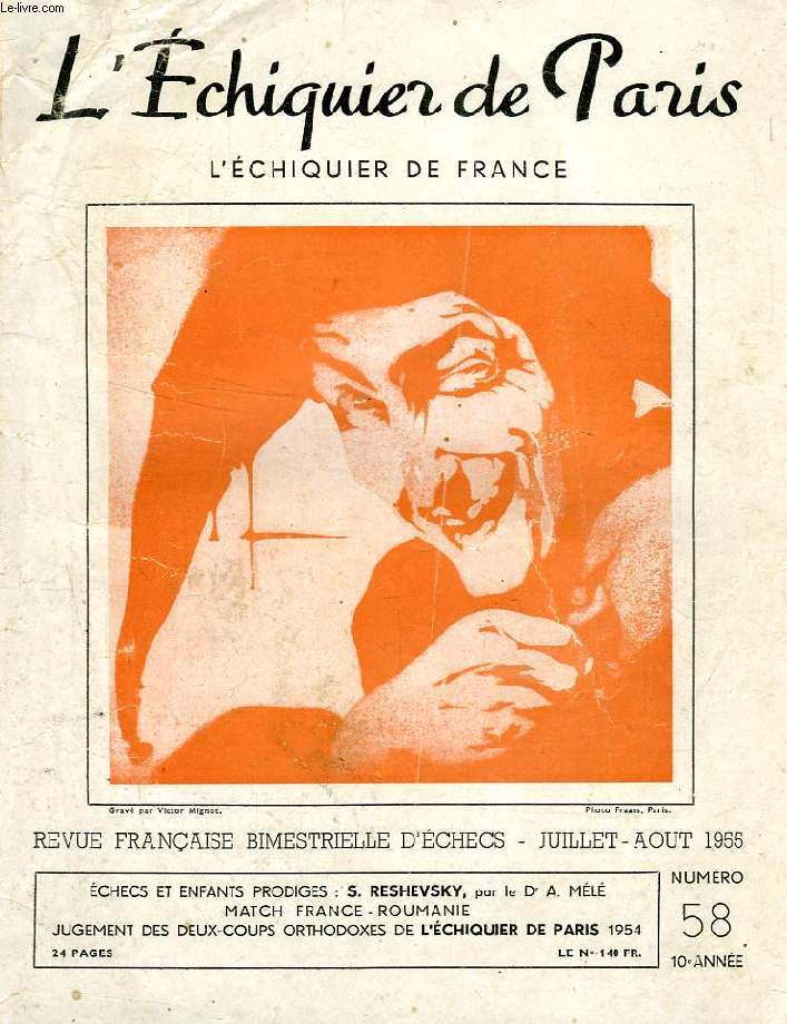 L'ECHIQUIER DE PARIS, L'ECHIQUIER DE FRANCE, 10e ANNEE, N 58, JUILLET-AOUT 1955