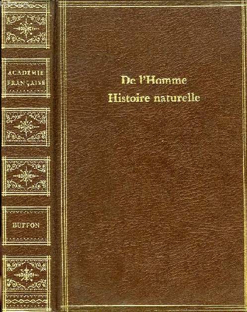 DE L'HOMME, HISTOIRE NATURELLE