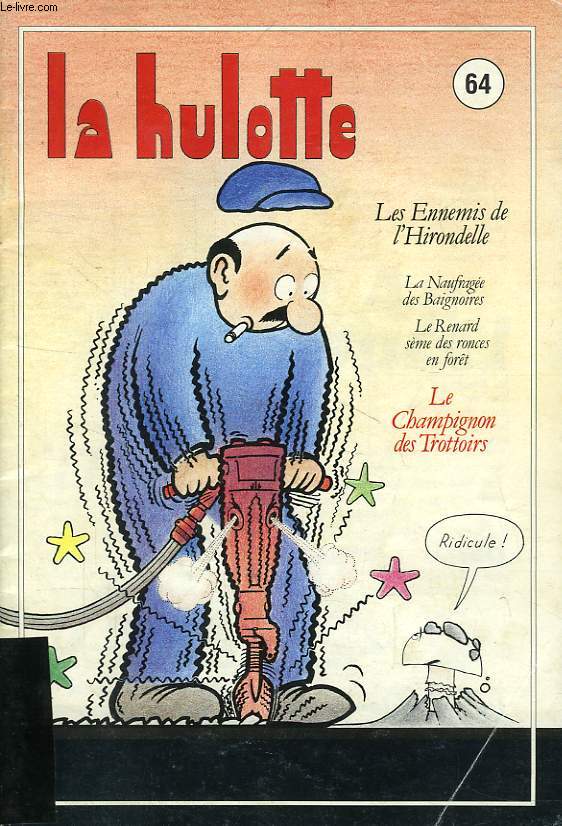 LA HULOTTE, N 64, 1990