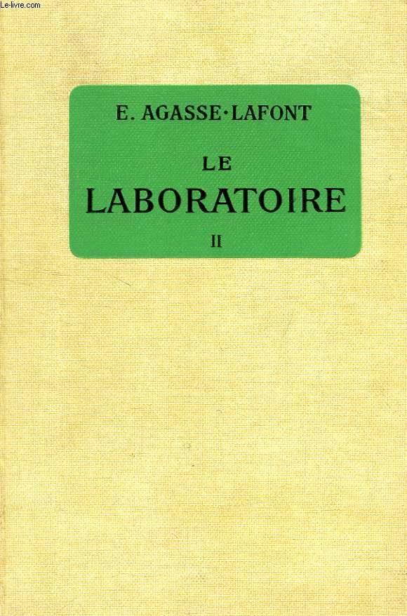 LE LABORATOIRE, TOME II
