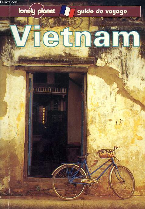 VIETNAM, GUIDE DE VOYAGE
