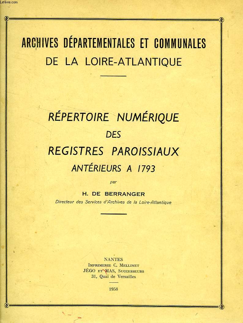 REPERTOIRE NUMERIQUE DES REGISTRES PAROISSIAUX ANTERIEURS A 1793