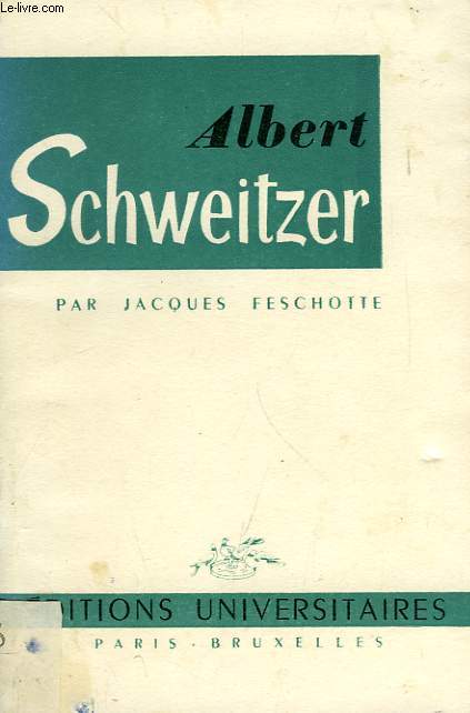 ALBERT SCHWEITZER
