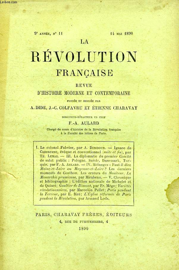 LA REVOLUTION FRANCAISE, REVUE HISTORIQUE, 9e ANNEE, N 11, MAI 1890