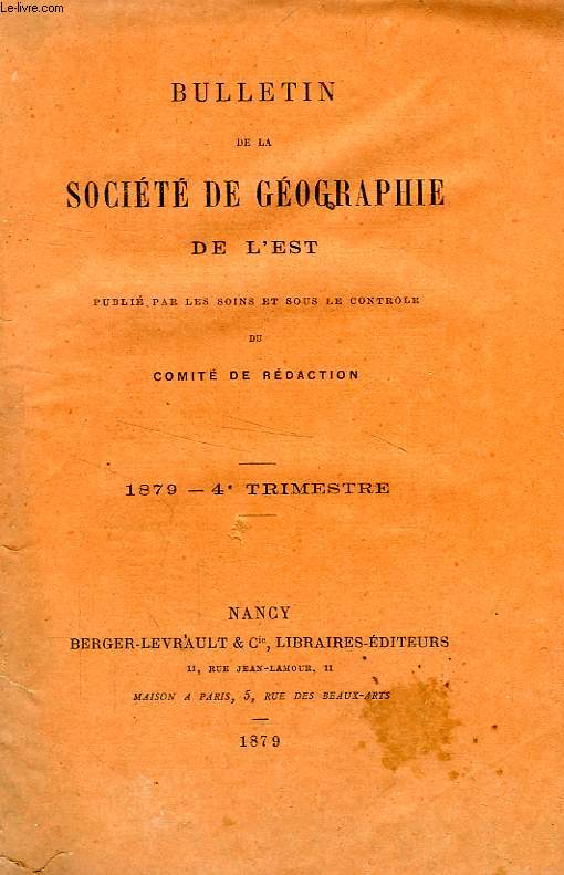 BULLETIN DE LA SOCIETE DE GEOGRAPHIE DE L'EST, 1879, 4e TRIMESTRE