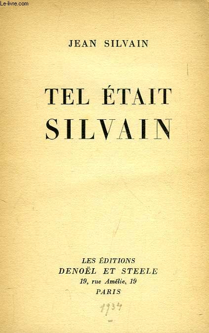 TEL ETAIT SILVAIN
