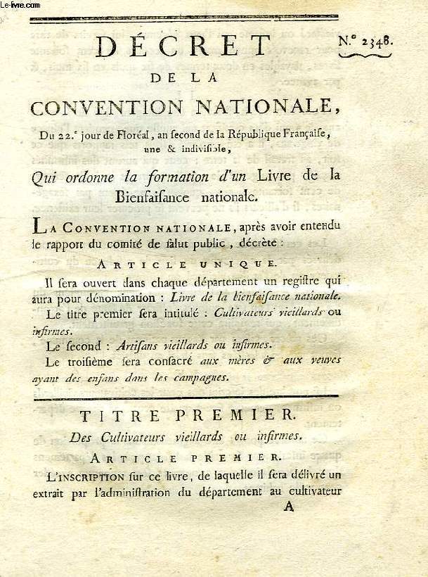 DECRET DE LA CONVENTION NATIONALE, N 2348, QUI ORDONNE LA FORMATION D'UN 'LIVRE DE LA BIENFAISANCE NATIONALE'