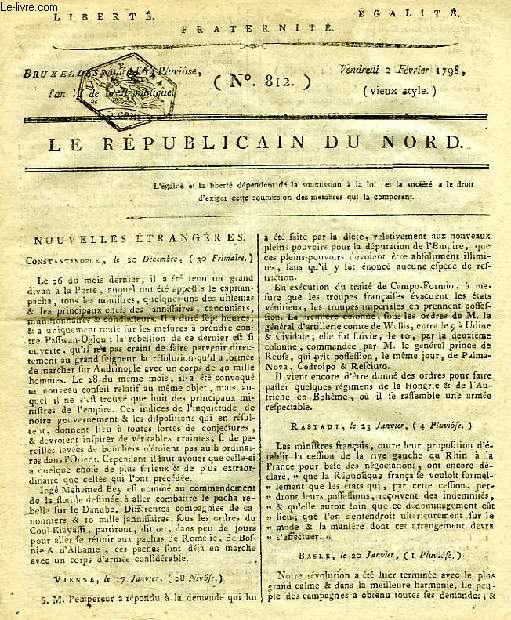 LE REPUBLICAIN DU NORD, N 812, 2 FEV. 1798, LIBERTE, EGALITE, FRATERNITE