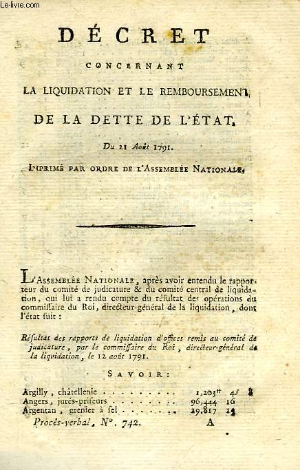 DECRET CONCERNANT LA LIQUIDATION ET LE REMBOURSEMENT DE LA DETTE DE L'ETAT, DU 21 AOUT 1791