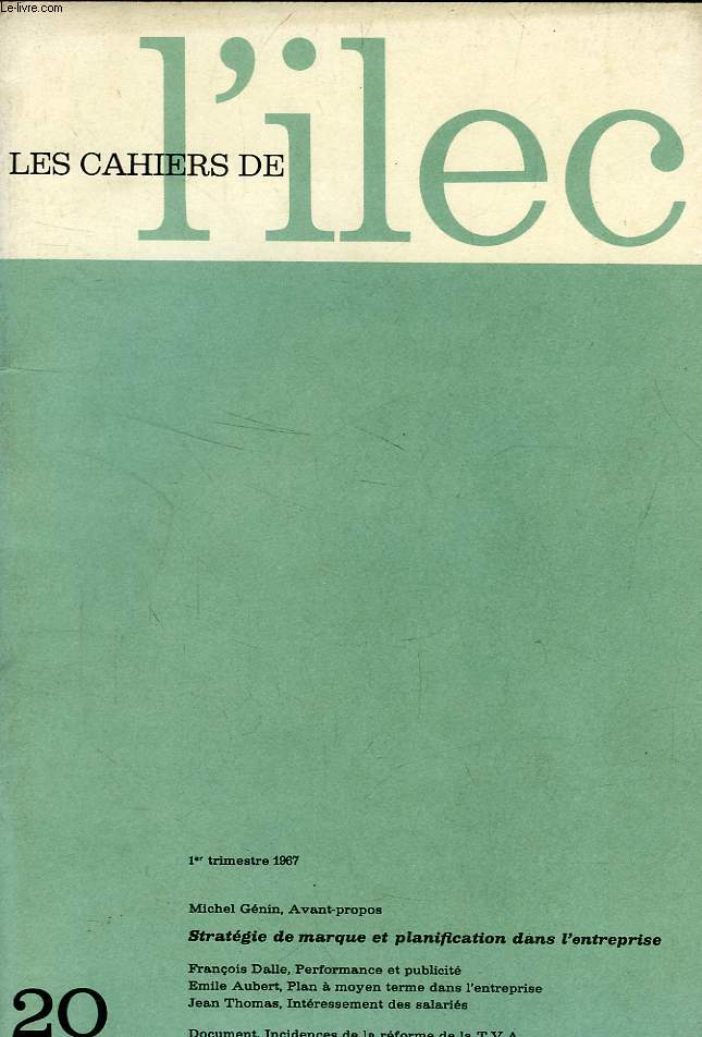 LES CAHIERS DE L'ILEC, N 20, 1er TRIM. 1967