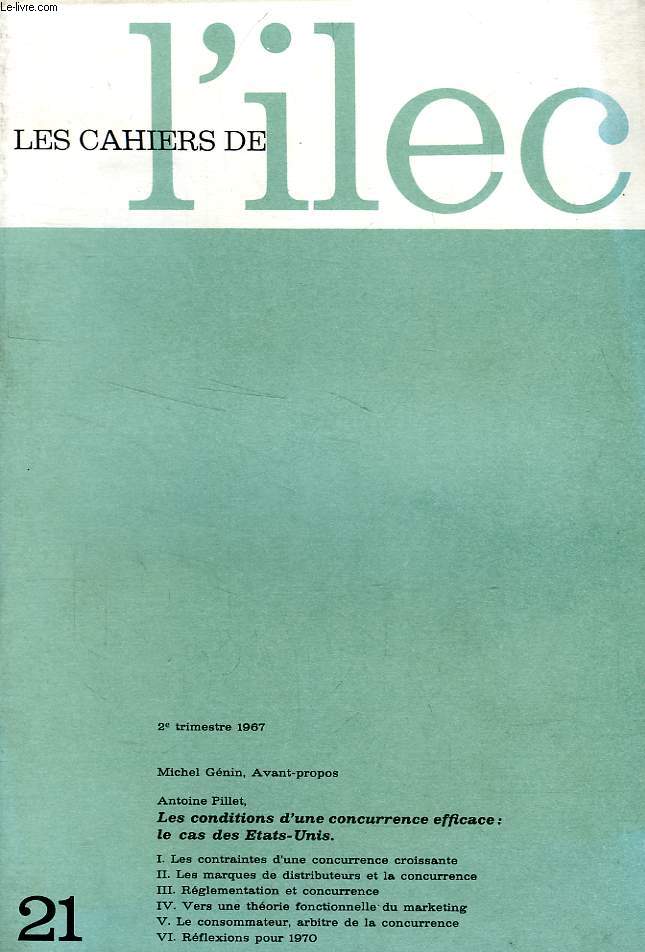 LES CAHIERS DE L'ILEC, N 21, 2e TRIM. 1967