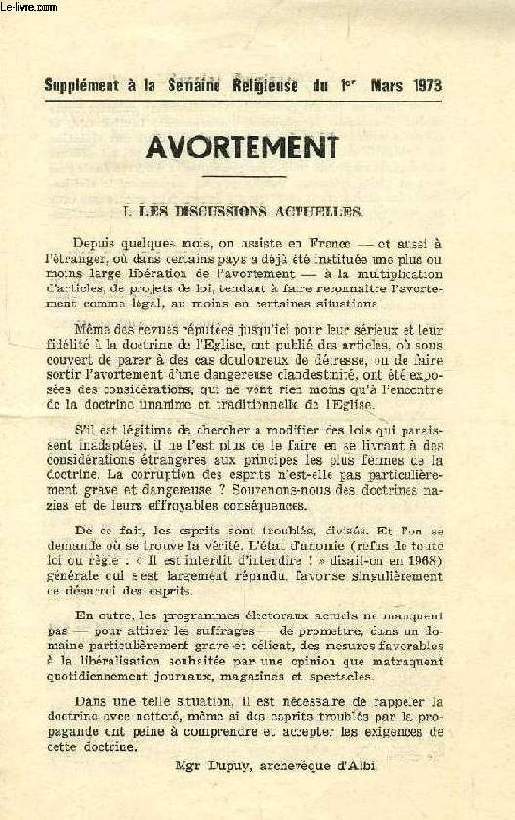 AVORTEMENT, SUPPLEMENT A LA SEMAINE RELIGIEUSE DU 1er MARS 1973
