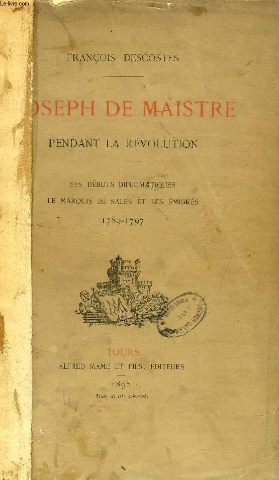 JOSEPH DE MAISTRE PENDANT LA REVOLUTION
