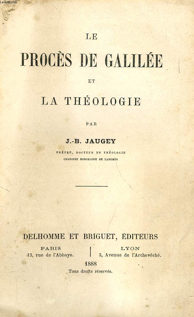 LE PROCES DE GALILEE ET LA THEOLOGIE