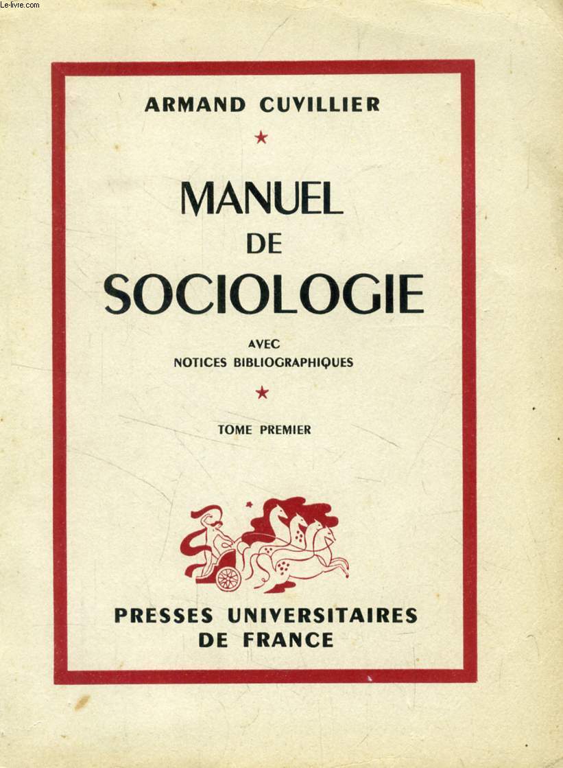 MANUEL DE SOCIOLOGIE, TOME I