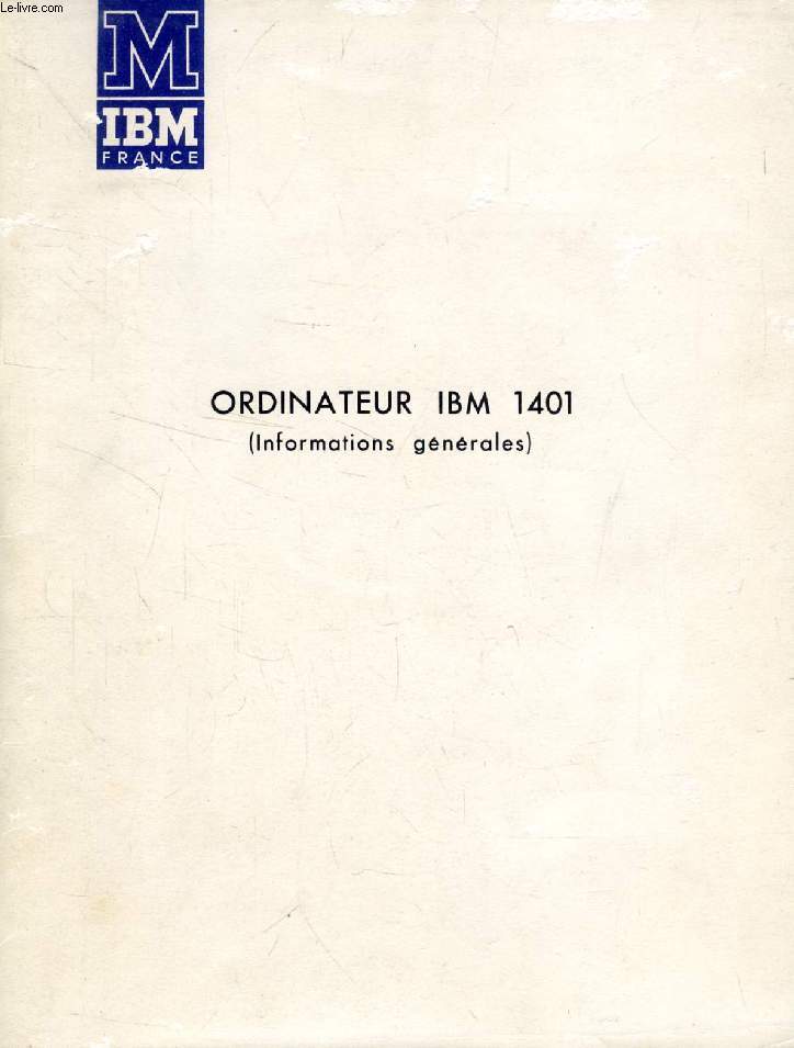 ORDINATEUR IBM 1401 (INFORMATIONS GENERALES)