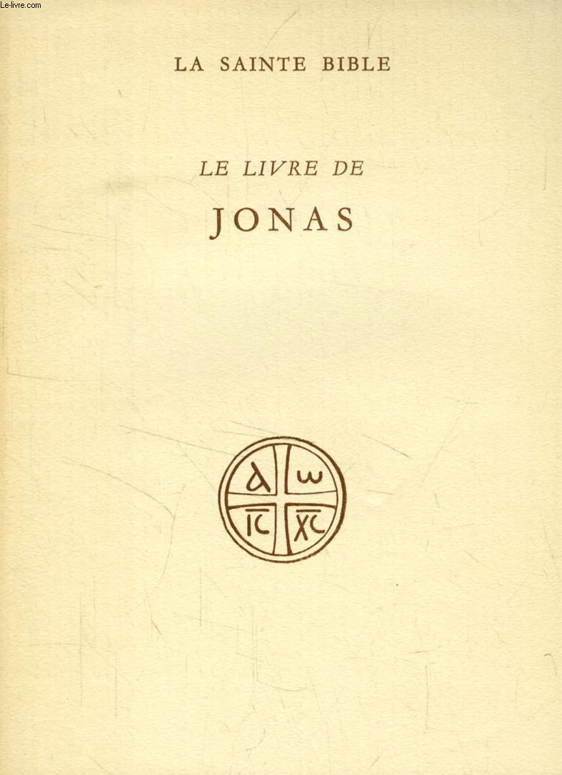 LE LIVRE DE JONAS (Collection 'LA SAINTE BIBLE')