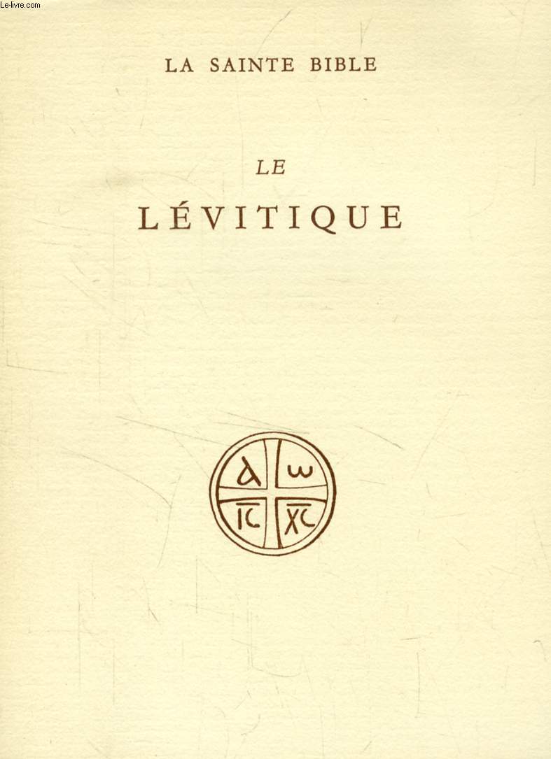 LE LEVITIQUE (Collection 'LA SAINTE BIBLE')