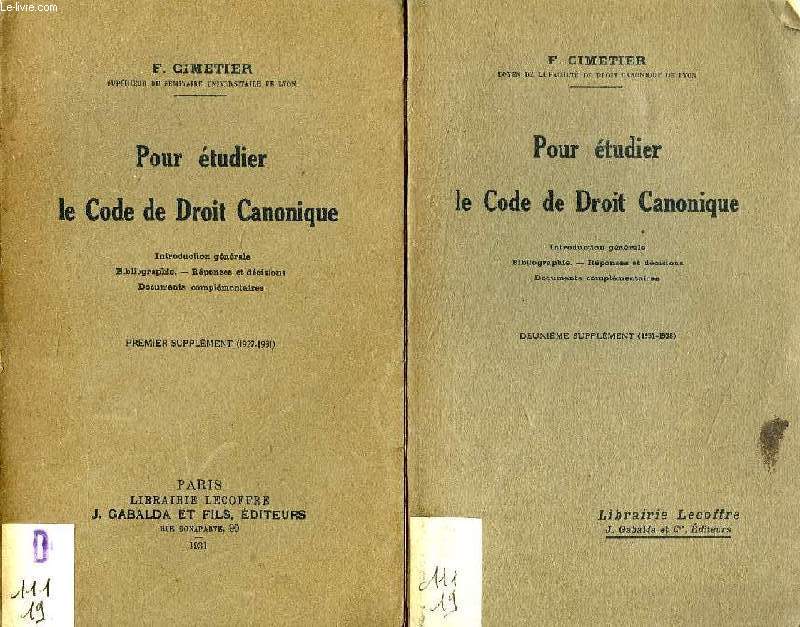 POUR ETUDIER LE CODE DE DROIT CANONIQUE, 1er & 2e SUPPLEMENTS