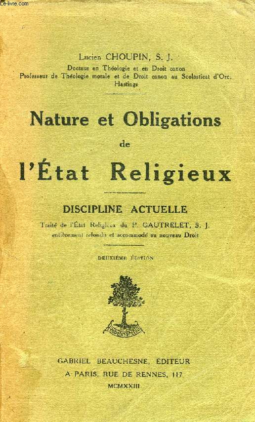 NATURE ET OBLIGATIONS DE L'ETAT RELIGIEUX