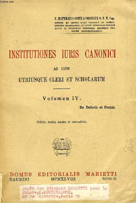 INSTITUTIONES IURIS CANONICI AD USUM UTRIUSQUE CLERI ET SCHOLARUM, VOLUMEN IV, DE DELICTIS ET POENIS