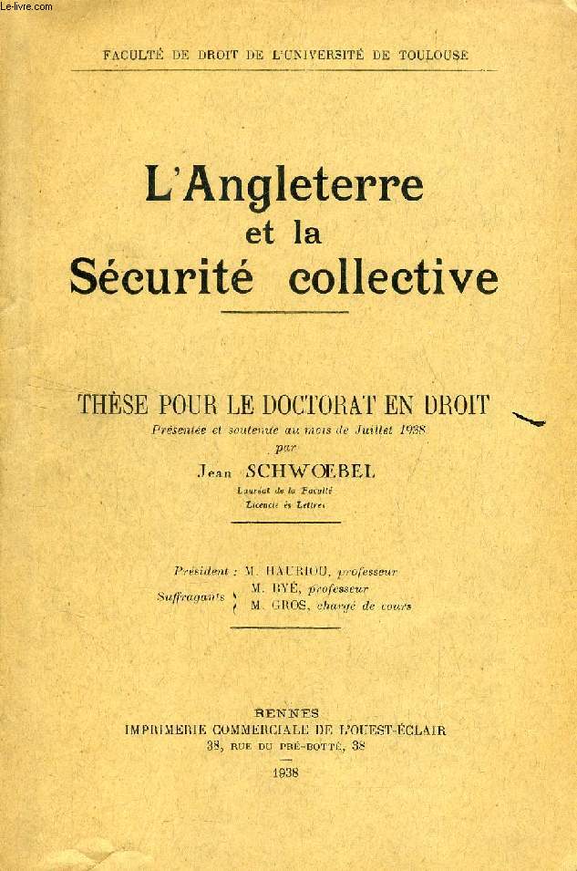 L'ANGLETERRE ET LA SECURITE COLLECTIVE (THESE)