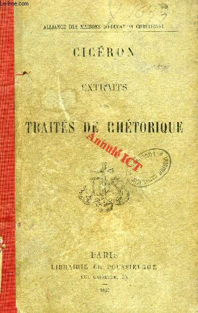 EXTRAITS DES TRAITES DE RHETORIQUE, EDITION CLASSIQUE