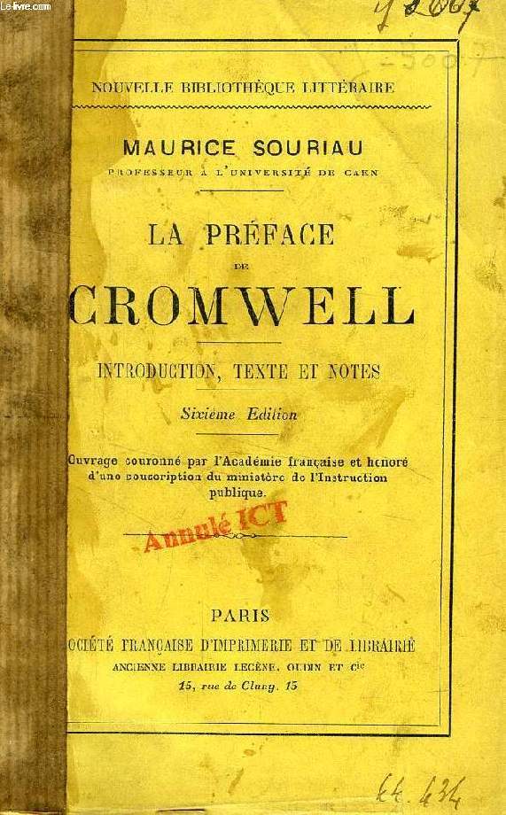 LA PREFACE DE CROMWELL, INTRODUCTION, TEXTE ET NOTES