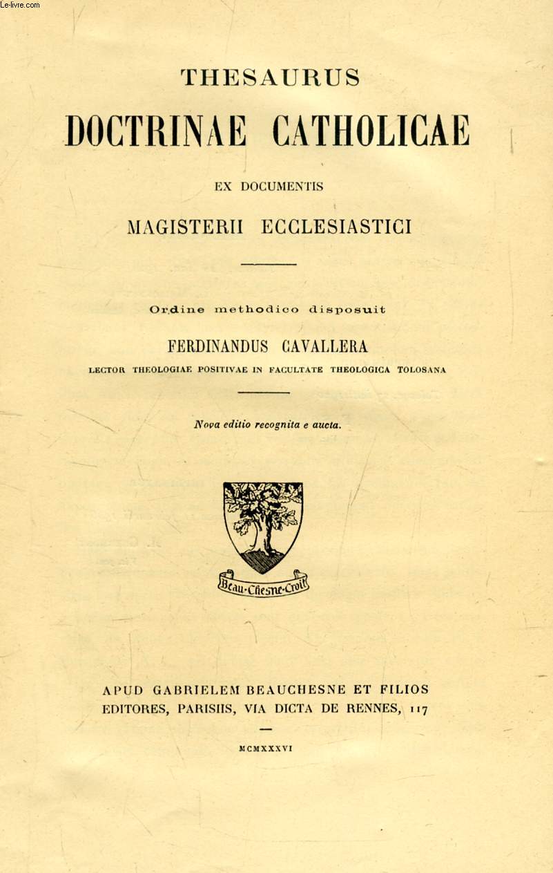 THESAURUS DOCTRINAE CATHOLICAE, EX DOCUMENTIS MAGISTERII ECCLESIASTICI