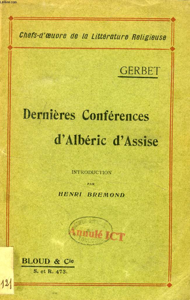 DERNIERES CONFERENCES D'ALBERIC D'ASSISE